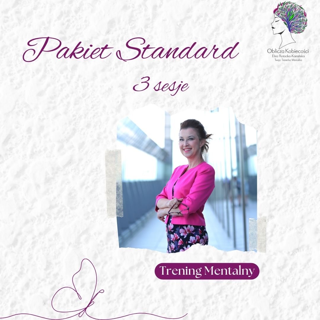 pakiet standard- 3 indywidualne sesje treningu mentalnego z Elizą Rotocką-Kamińską